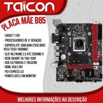 Placa mae 1150 B85 2HDMI/VGA Pcie 3.0 16x 4ª Ger 